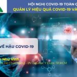 Đại cương Hậu COVID-19 _ TS.BS Nguyễn Như Vinh (BQ)